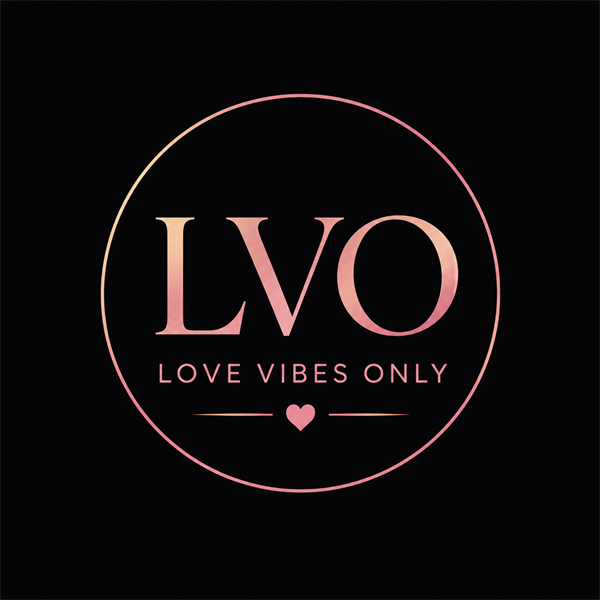Love Vibes Only